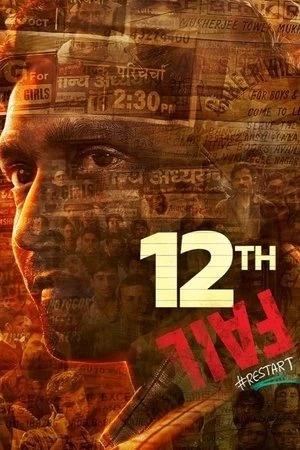 12th Fail 2023 Hindi Dual Audio WEB-DL 720p – 480p – 1080p