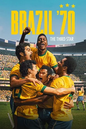 Brazil ’70: The Third Star 2026 Season 1 Hindi – English Audio WEB-DL 720p – 480p – 1080p [ALL EPISODES]