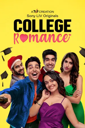 College Romance 2023 Season 04 Hindi Audio WEB-DL 720p – 480p – 1080p [ALL EPISODES] (2018)