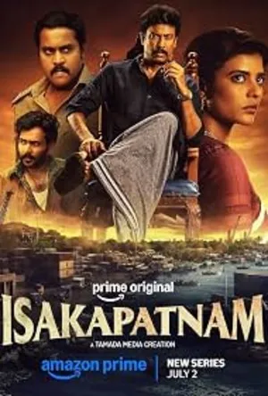 Isakapatnam 2026 Season 1 Complete Hindi Audio WEB-DL 720p – 480p – 1080p