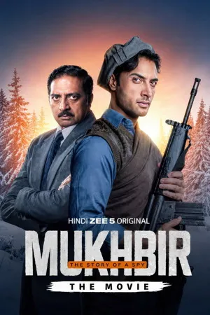 Mukhbir: The Story of a Spy 2026 Hindi Dual Audio WEB-DL 720p – 480p – 1080p