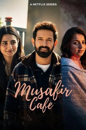 Musafir Cafe 2026 Season 1 Hindi Audio WEB-DL 720p – 480p – 1080p [ALL EPISODES]