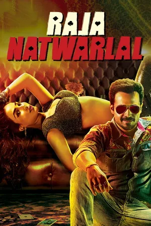 Raja Natwarlal 2014 Hindi Dual Audio WEB-DL 720p – 480p – 1080p