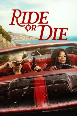 Ride or Die 2026 Season 1 Hindi – English Dual Audio WEB-DL 720p – 480p – 1080p [ALL EPISODES]