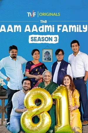 The Aam Aadmi Family 2019 Season 3 Hindi Audio WEB-DL 720p – 480p – 1080p [ALL EPISODES] (2016)