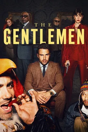 The Gentlemen 2024 Season 1 Hindi – English Audio Web-DL 720p – 480p – 1080p [ALL EPISODES]
