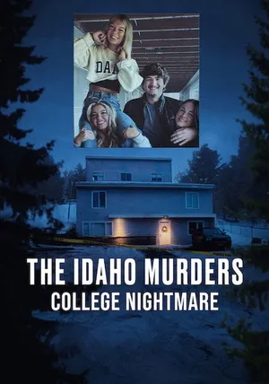 The Idaho Murders: College Nightmare 2026 Season 1 Hindi – English Audio WEB-DL 720p – 480p – 1080p [EP – 03 ADDED]