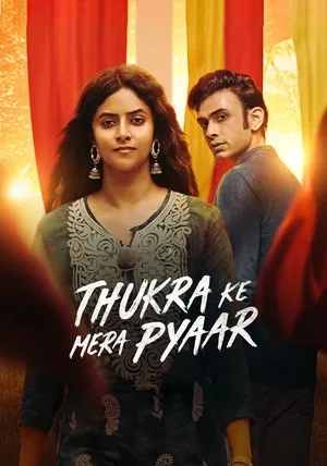 Thukra Ke Mera Pyaar 2024 Season 1 Hindi Audio WEB-DL 720p – 480p – 1080p [ALL EPISODES]
