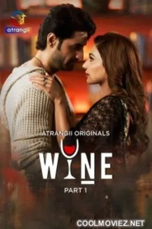 Wine 2026 Season 01 Part 1 Complete Hindi Audio WEB-DL 720p – 480p – 1080p