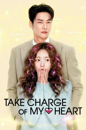 Take Charge of My Heart 2026 Season 1 Hindi – Korean Audio WEB-DL 720p – 480p – 1080p [ALL Episodes]