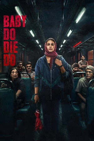 Baby Do Die Do 2026 Hindi Dual Audio HQ-HDTC 720p – 480p – 1080p