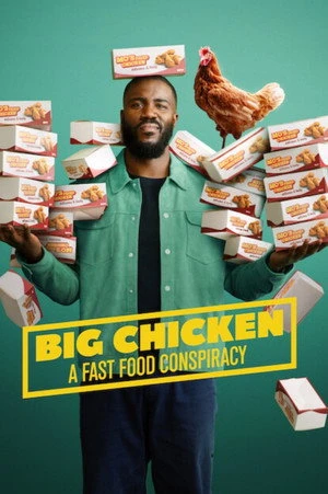 Big Chicken: A Fast Food Conspiracy 2026 Hindi – English Dual Audio WEB-DL 720p – 480p – 1080p