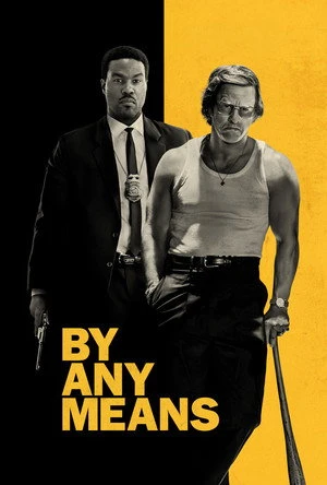 By Any Means 2026 English Audio HDTC 720p – 480p – 1080p