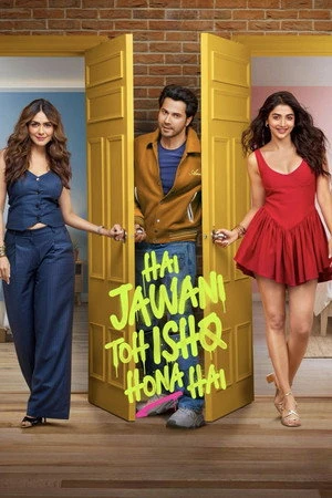 Hai Jawani Toh Ishq Hona Hai 2026 Hindi Dual Audio WEB-DL 720p – 480p – 1080p