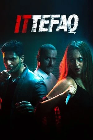 Ittefaq 2017 Hindi Dual Audio UNCUT WEB-DL 720p – 480p – 1080p