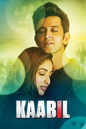 Kaabil 2017 Hindi Dual Audio WEB-DL 720p – 480p – 1080p