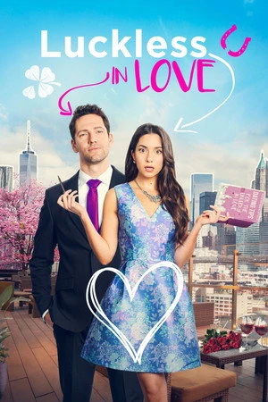 Luckless in Love 2023 Hindi Dual Audio WEB-DL 720p – 480p – 1080p