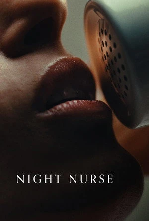 Night Nurse 2026 Hindi Dual Audio CAMRip 720p – 480p – 1080p