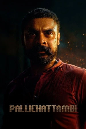 Pallichattambi 2026 Hindi – Malayalam Dual Audio WEB-DL 720p – 480p – 1080p