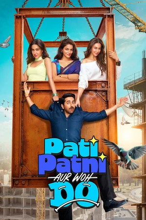 Pati Patni Aur Woh Do 2026 Hindi Dual Audio WEB-DL 720p – 480p – 1080p