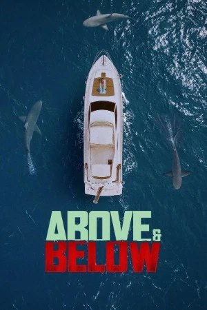 Above and Below 2026 Hindi Dual Audio WEB-DL 720p – 480p – 1080p