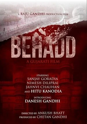 Behadd 2026 Gujarati Audio WEB-DL 720p – 480p – 1080p