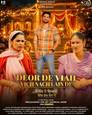 Deor De Viaah Vich Nach Lain De 2026 Punjabi Audio WEB-DL 720p – 1080p