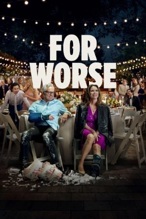 For Worse 2025 English Audio WEBRip 720p – 1080p (2026)