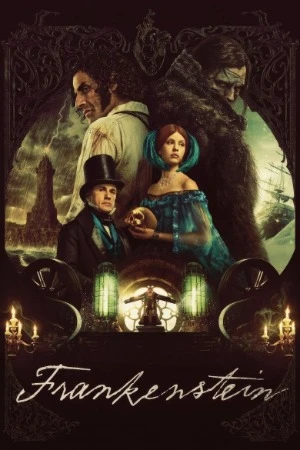 Frankenstein 2025 Hindi Dual Audio WEB-DL 720p – 480p – 1080p – 2160p