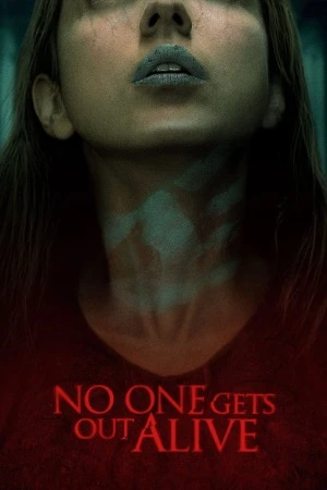 No One Gets Out Alive 2021 Hindi Dual Audio WEB-DL 720p – 480p – 1080p