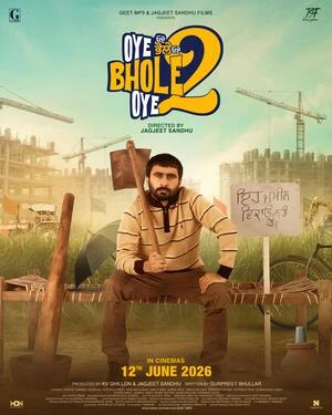 Oye Bhole Oye 2 2026 Punjabi Audio HQ HDTC 720p – 480p – 1080p