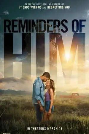 Reminders of Him 2026 Hindi Dual Audio WEB-DL 720p – 480p – 1080p