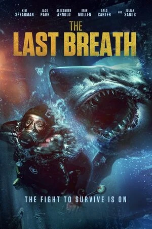 The Last Breath 2024 Hindi Dual Audio WEB-DL 720p – 480p – 1080p – 2160p