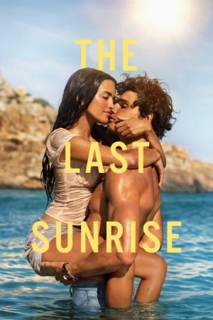 The Last Sunrise 2026 Hindi Dual AUdio WEB-DL 720p – 480p – 1080p – 2160p