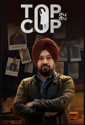 Top Cop 2026 Punjabi Audio WEB-DL 720p – 480p – 1080p – 2160p