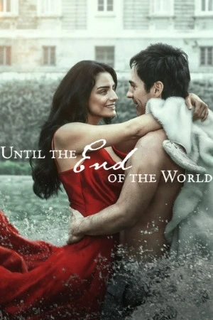Until The End Of The World 2026 English Audio WEBRip 720p – 1080p