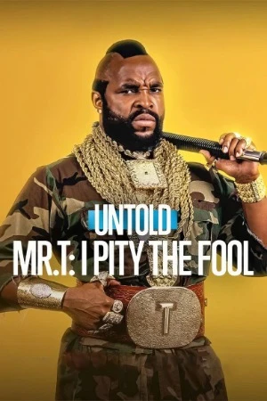 Mr. T: I Pity the Fool 2026 Hindi Dual Audio WEB-DL 720p – 1080p