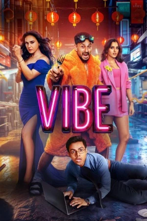Vibe 2026 Hindi Line Audio HQ HDTC 720p – 480p – 1080p