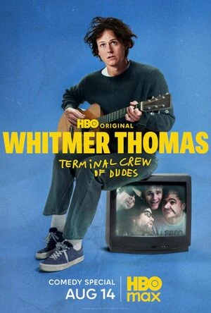 Whitmer Thomas: Terminal Crew of Dudes 2026 English Audio WEBRip 720p – 1080p