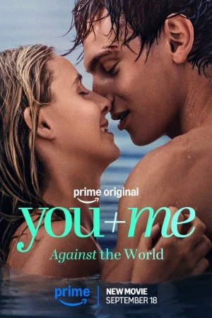 You+Me – Against the World 2026 Hindi Dual Audio WEB-DL 720p – 480p – 1080p – 2160p