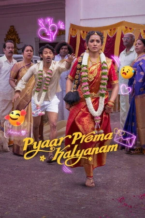 Pyaar Prema Kalyanam 2026 Hindi – Tamil Dual Audio WEB-DL 720p – 480p – 1080p