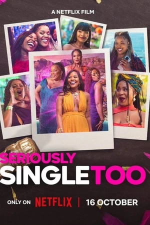 Seriously Single Too 2026 Hindi – English Dual Audio WEB-DL 720p – 480p – 1080p