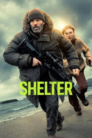 Shelter 2026 English Audio WEB-DL 720p – 480p – 1080p