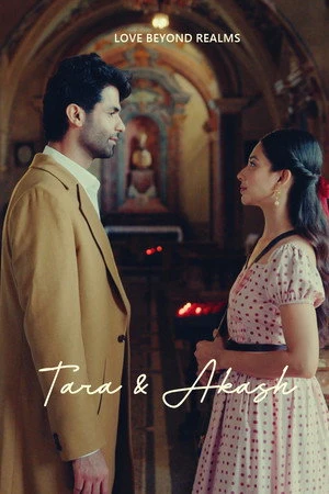 Tara And Akash: Love Beyond Realms 2026 Hindi Dual Audio WEB-DL 720p – 480p – 1080p