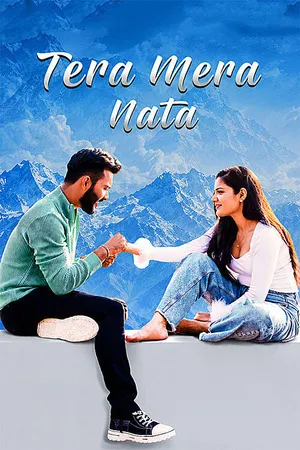 Tera Mera Nata 2026 Hindi Audio HDTC 720p – 480p – 1080p