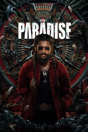 The Paradise 2026 Hindi – Telugu Dual Audio WEB-DL 720p – 480p – 1080p