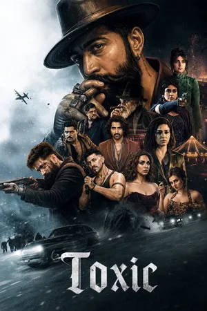 Toxic 2026 V2 Hindi – Kannada – Tamil – Telugu (LiNE) Audio HQ-HDTC 720p – 480p – 1080p